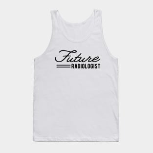 Future Radiologist Tank Top